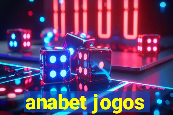 anabet jogos